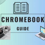 Chromebook Guide: Discover the Benefits, Drawbacks, and Tips for Choosing the Perfect Model