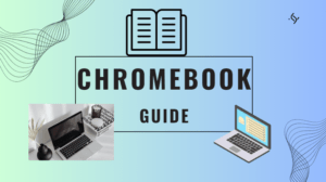 Read more about the article Chromebook Guide: Discover the Benefits, Drawbacks, and Tips for Choosing the Perfect Model